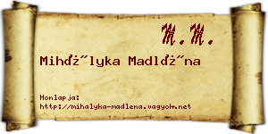 Mihályka Madléna névjegykártya